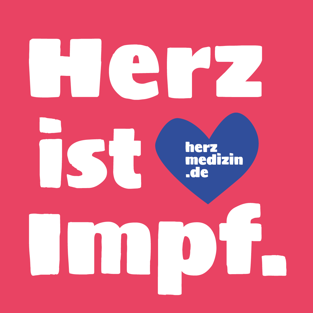 Herz ist Impf Kampagne Infokachel zur Impf-Kampagne "Herz ist Impf." von herz-medizin.de